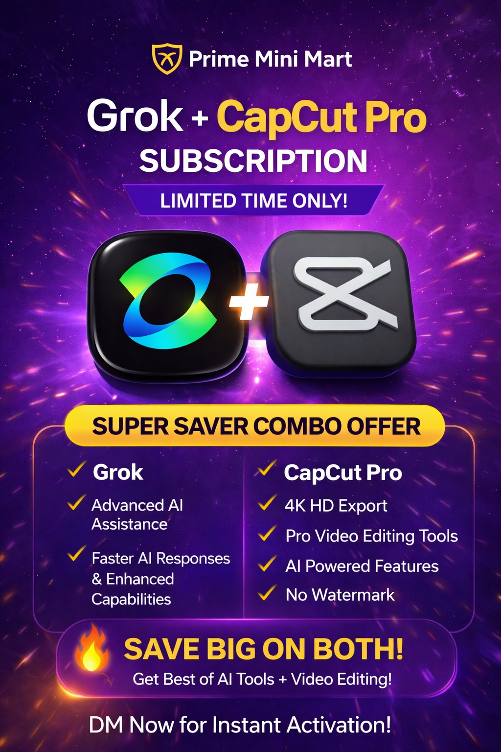 🚀 Grok Super + CapCut Pro Combo Offer 🔥